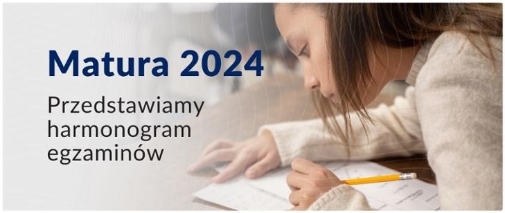 Grafika: Matura 2024. Przedstawiamy harmonogram egzaminów