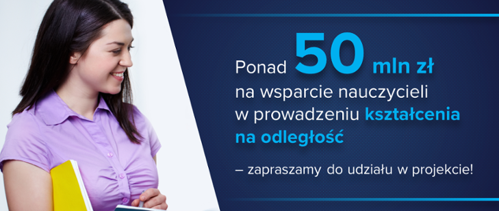 Dodatkowe ponad 50 mln zł na wsparcie nauczycieli w prowadzeniu kształcenia na odległość