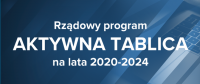 Rządowy program „Aktywna tablica” - nabór wniosków