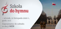 Szkoła do hymnu 2020 – zaproszenie do śpiewania hymnu narodowego we wtorek, 10 listopada o godz. 11:11