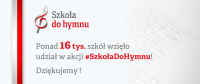 Ponad 16 tys. polskich szkół przystąpiło do akcji Szkoła do hymnu
