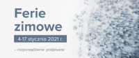 Ferie zimowe od 4 do 17 stycznia 2021 r. – rozporządzenie podpisane