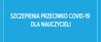 #SzczepimySię – szczepienia przeciwko COVID-19 dla nauczycieli