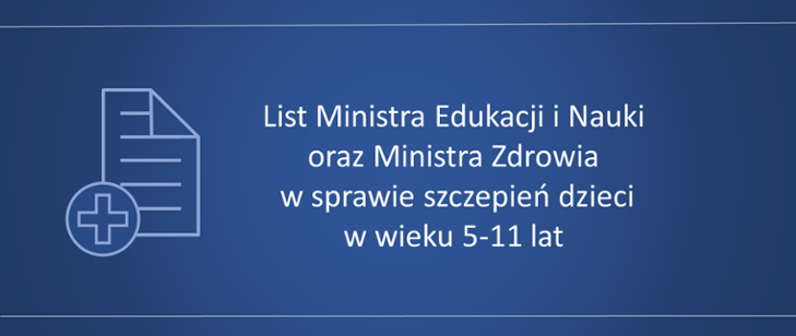 List Ministra Edukacji i Nauki oraz Ministra Zdrowia w sprawie szczepień dzieci w wieku 5-11 lat