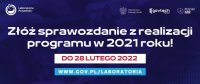 Sprawozdanie z realizacji programu Laboratoria Przyszłości w 2021 r.