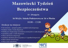 Mazowiecki Tydzień Bezpieczeństwa - 16 maja Płock Mazowiecki Tydzień Bezpieczeństwa - 16 maja Płock 