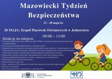 Mazowiecki Tydzień Bezpieczeństwa - 20 maja Jednorożec Mazowiecki Tydzień Bezpieczeństwa - 20 maja Jednorożec 