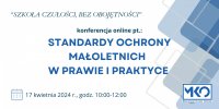 Konferencja on-line dotycząca wprowadzenia standardów ochrony małoletnich przed przemocą