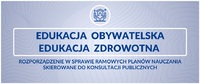 Edukacja obywatelska i edukacja zdrowotna. Rozporządzenie w sprawie ramowych planów nauczania skierowane do konsultacji publicznych