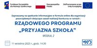Spotkanie informacyjne online dla organizacji pozarządowych - otwarty konkurs ofert w ramach programu "Przyjazna szkoła" - Moduł 2