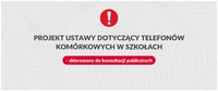 Projekt ustawy dotyczący telefonów komórkowych w szkołach skierowany do konsultacji publicznych