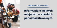 Rekrutacja do szkół ponadpodstawowych na rok szkolny 2026/2027