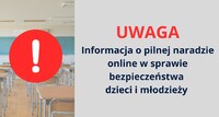 UWAGA Pilna narada online Mazowieckiej Kurator Oświaty w sprawie bezpieczeństwa dzieci, młodzieży i pracowników szkół